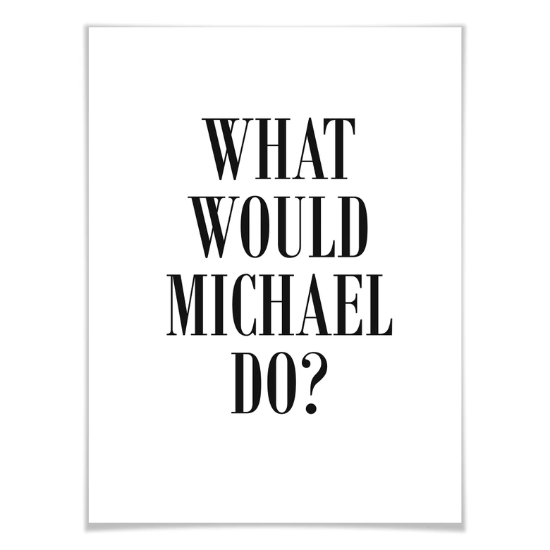 Poster - Vad skulle Michael göra? 