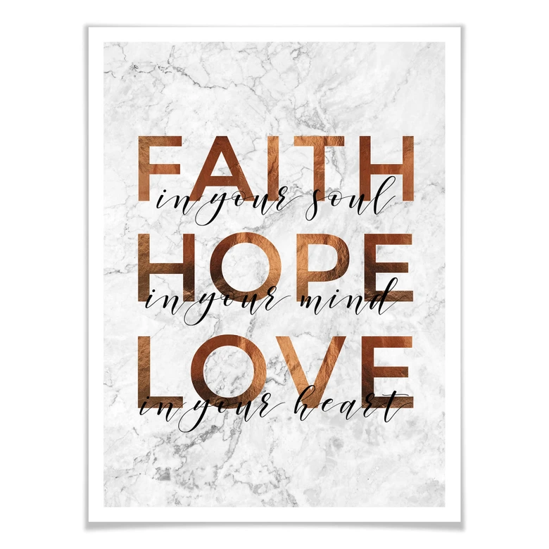 Poster Kupferoptik - Faith Hope Love 