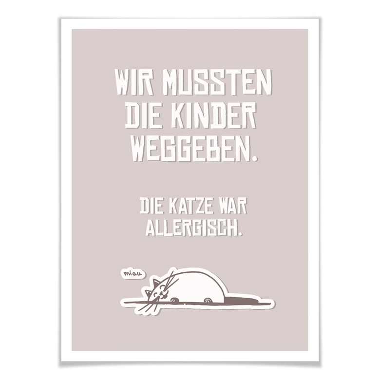 Poster Wir mussten die Kinder weggeben - Katze 