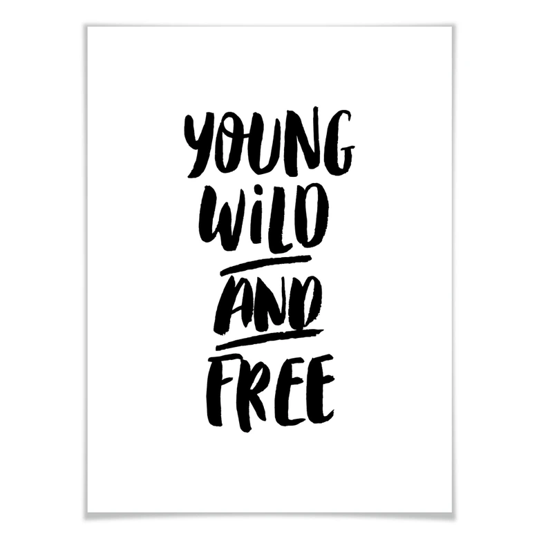 Poster Young wild and free 