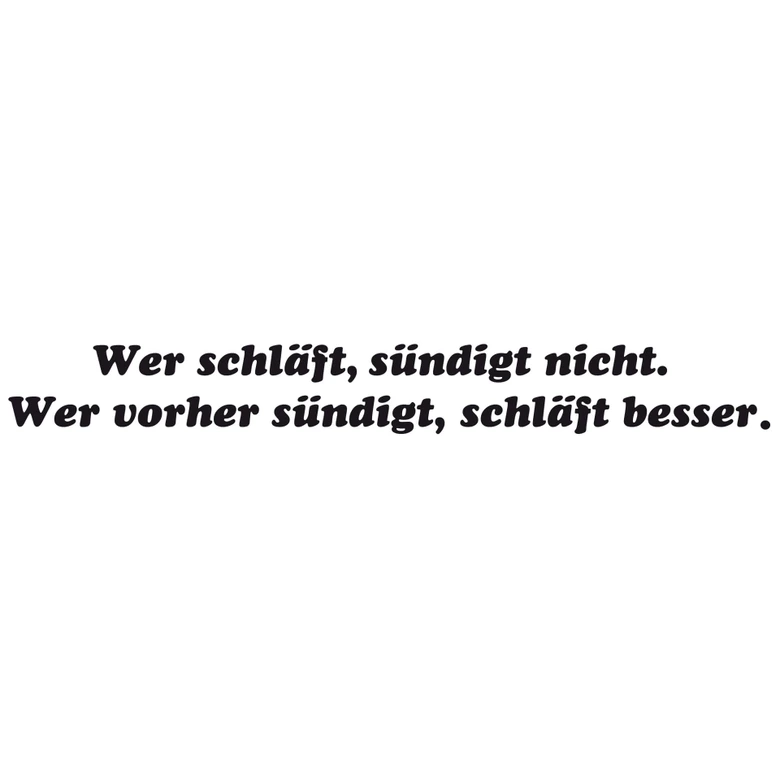 Wandtattoo Wer schläft, sündigt nicht... 