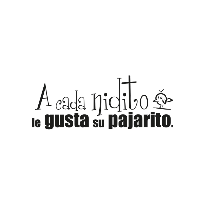 Wandtattoo A cada nidito le gusta su pajarito 