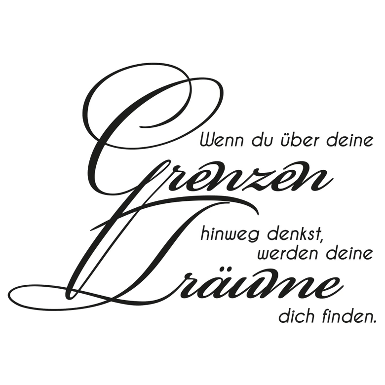 Wandtattoo Über deine Grenzen... 