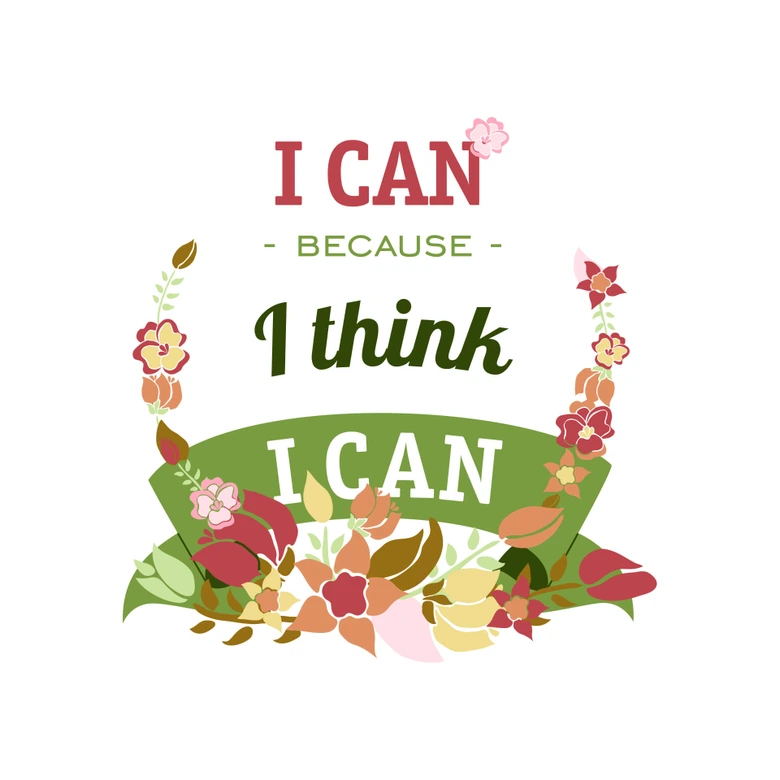 Sticker mural - I can because I think I can 