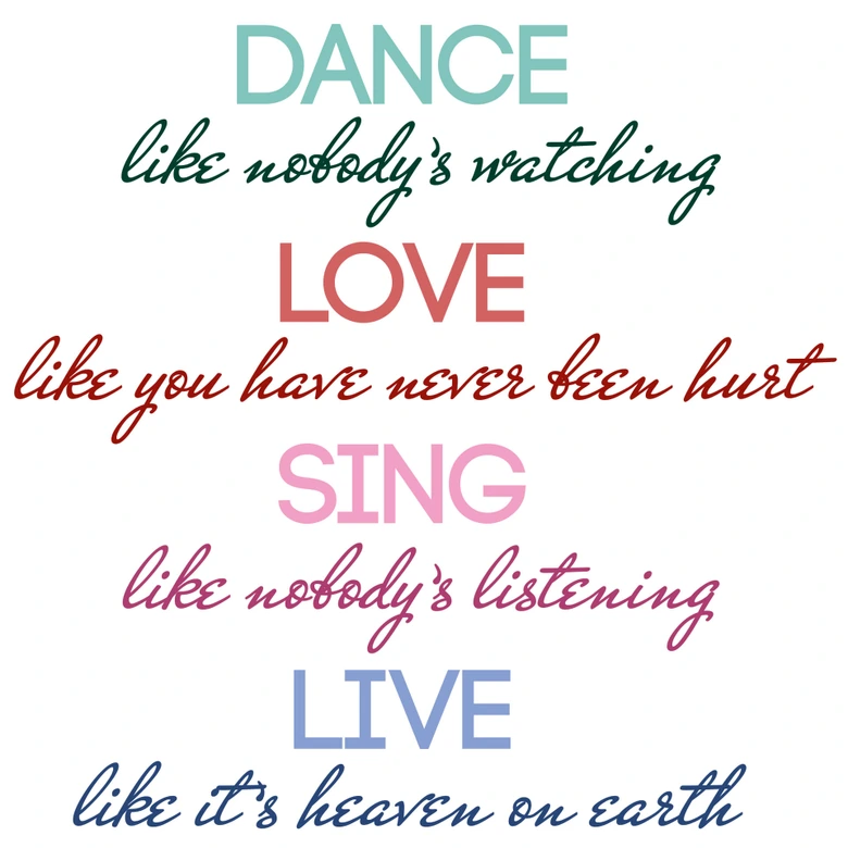 Muursticker Dance, love, sing, live 