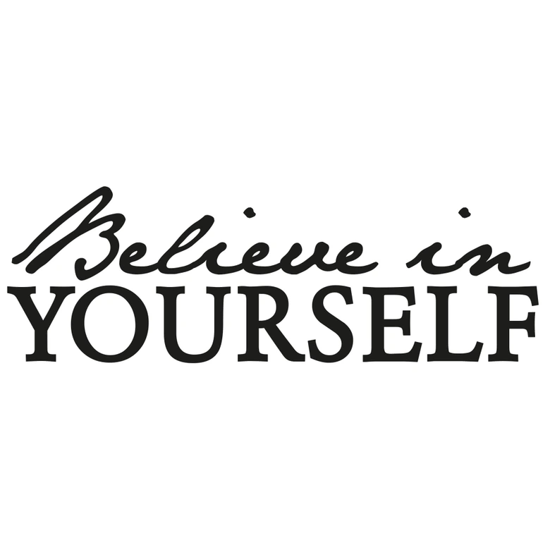Wallsticker -  Believe in yourself 