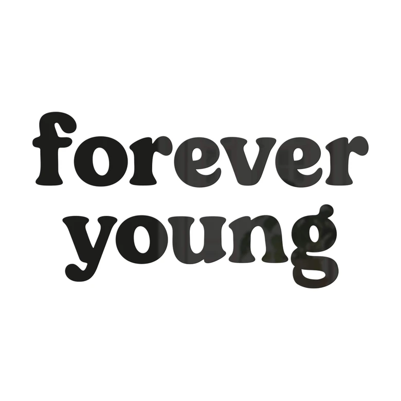 Wall decoration Forever Young 