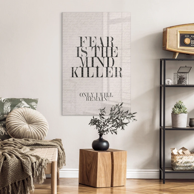 Acrylglasbild Filmzitat aus Dune - Fear is the mind killer 
