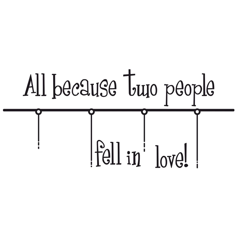 All because two people... incl. 4 Photo Frames Wall sticker 
