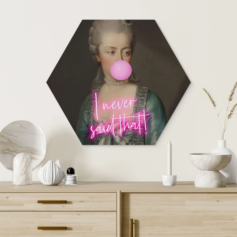 Hexagon Dibond Marie Antoinette: I never said that - Grace Digital Art 