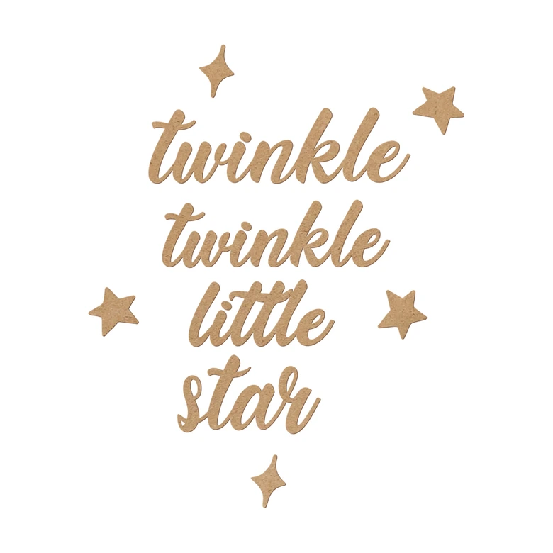 Ordspråk väggdekoration barnrum - Blinka lilla stjärna - MDF natur 