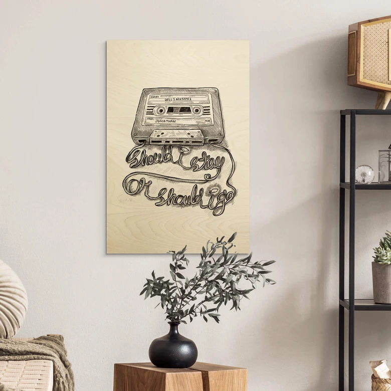 Holzbild Joseph - Should I stay or should I go 