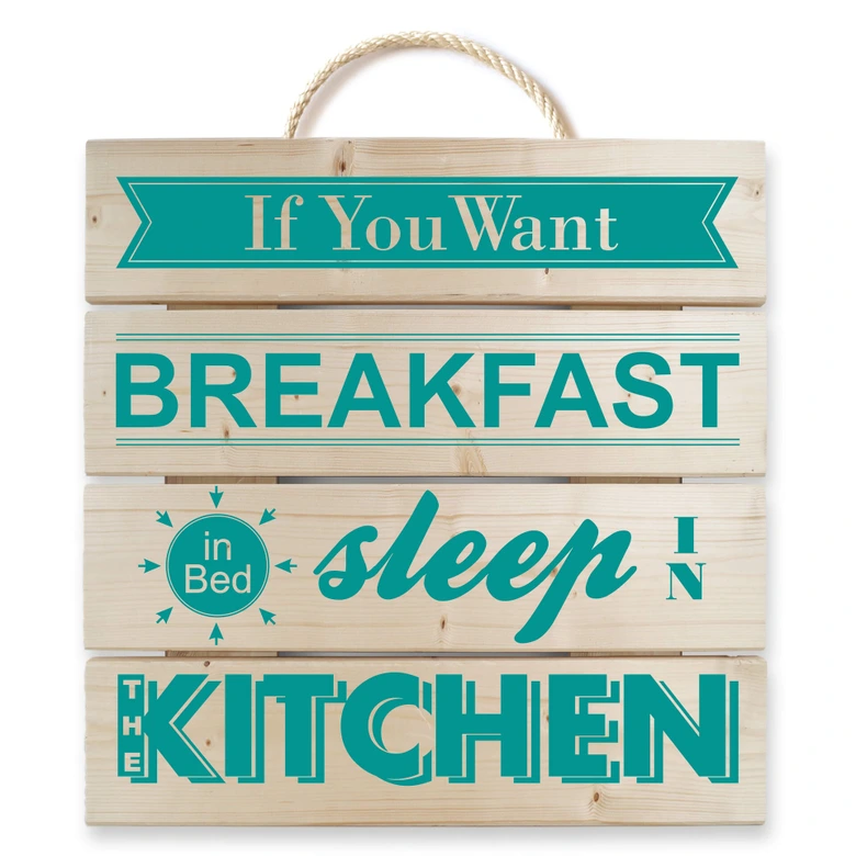 Houten Wanddecoratie If you want Breakfast - turquoise 