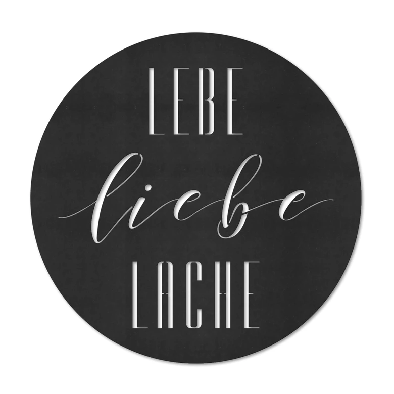 MDF - Holzdeko Lebe Liebe Lache - Rund 
