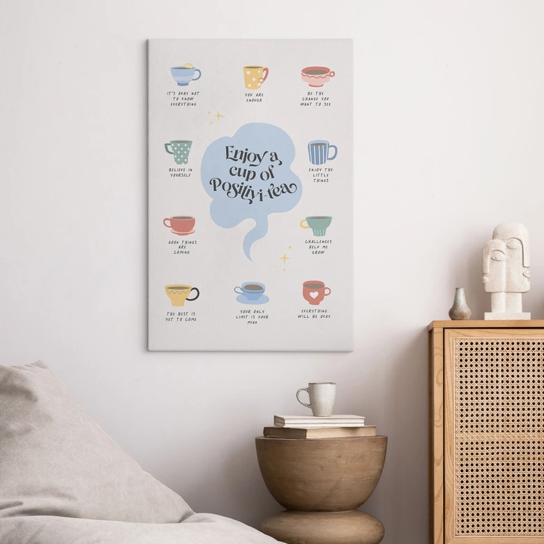 Obraz na płótnie Ciesz się filiżanką pozytywnej herbaty - KsanaKalpa 