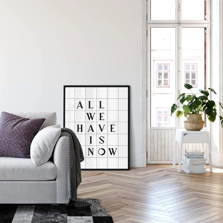 Poster mit Raster - All we have is now 