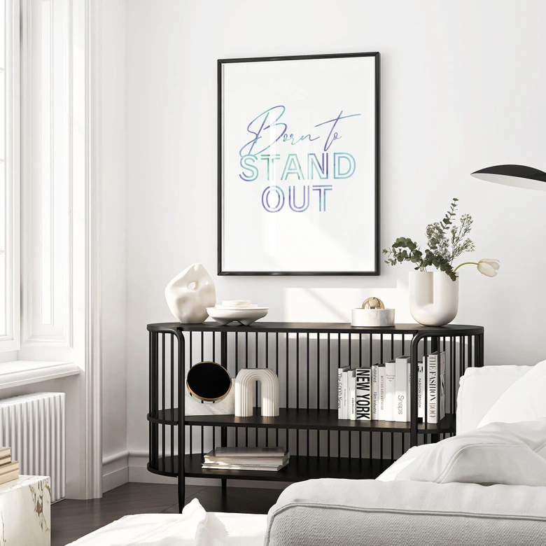 Poster Born to stand out | Motivationsspruch 