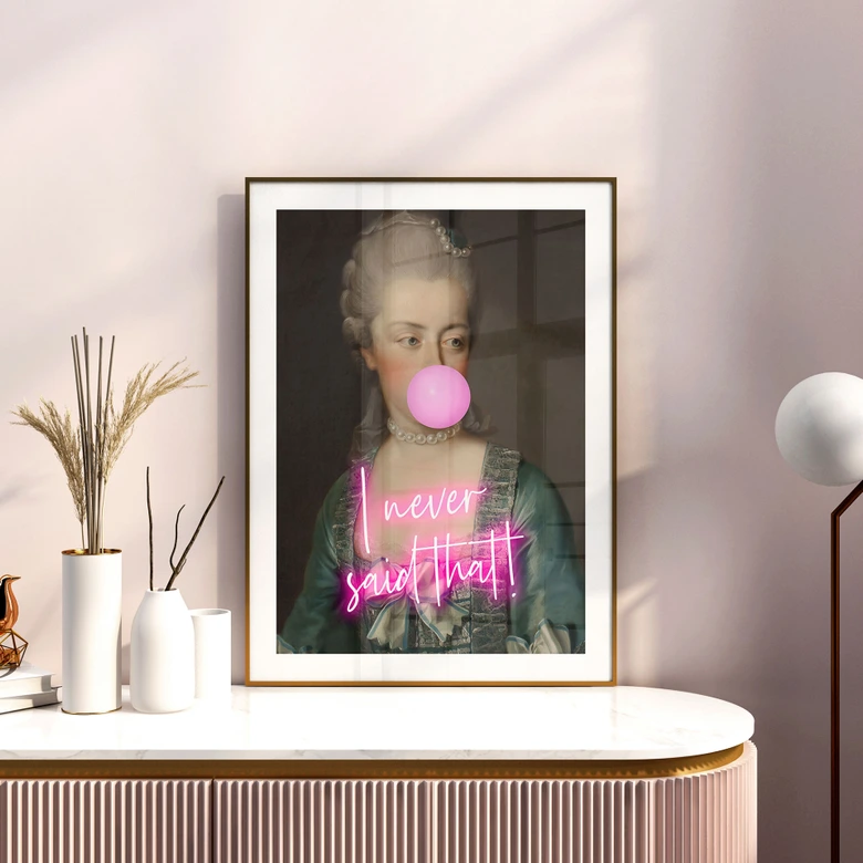 Poster Marie Antoinette: I never said that - Grace Digital Art 