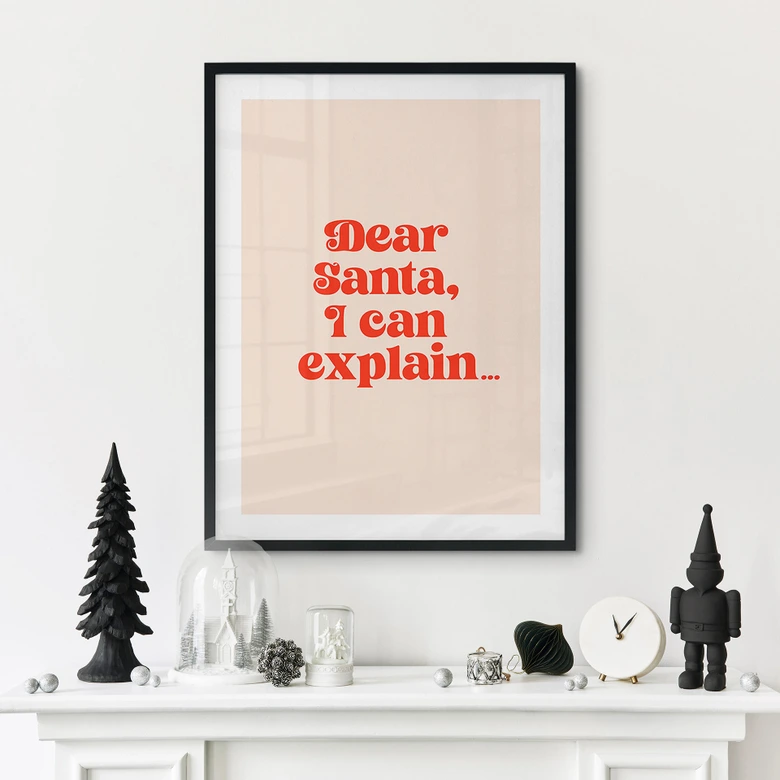 Poster de Noël - Dear Santa, I can explain... - Prints by Ayleen 