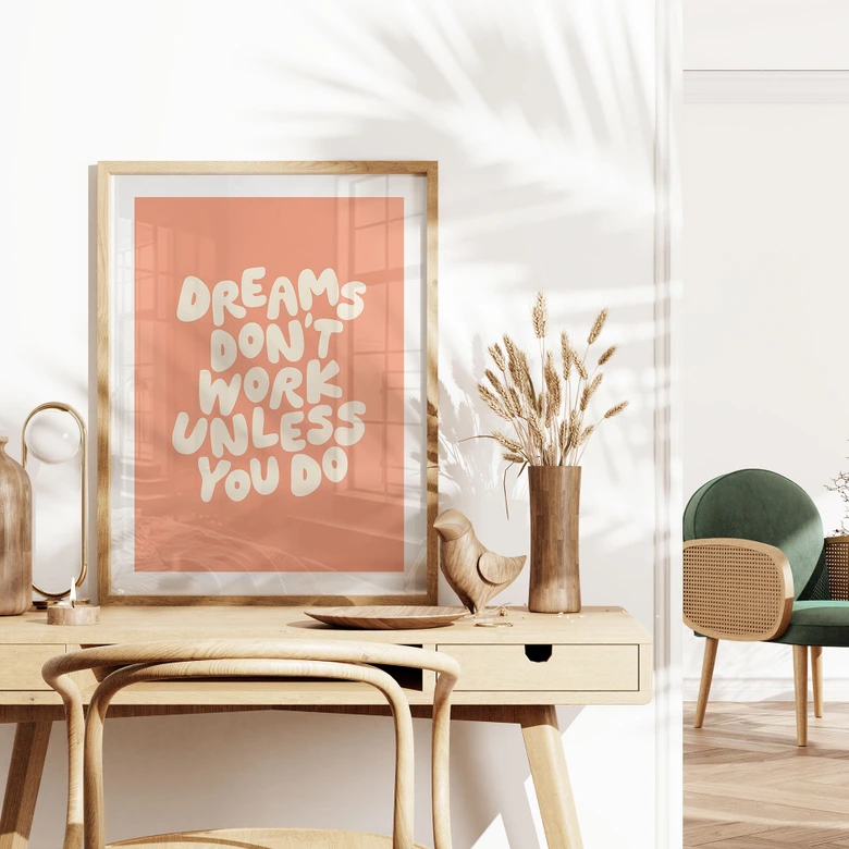 Slogan Plakat Drømme fungerer ikke, medmindre du gør det - Wilson 
