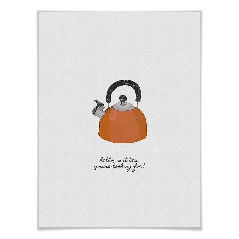 Poster Orara Studio - Hello is it tea 