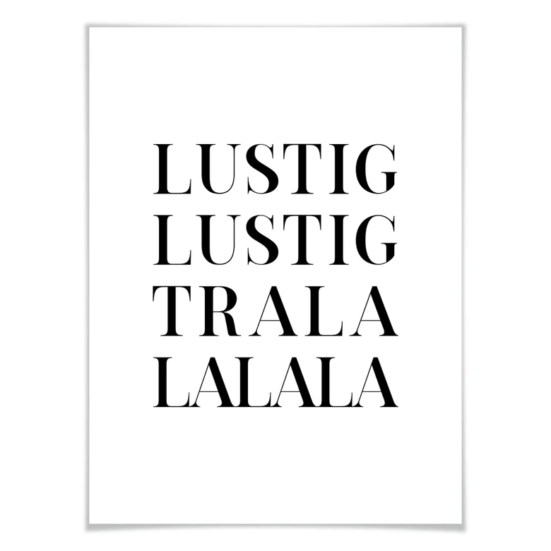 Poster Lustig Lustig tralalalala 