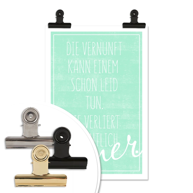 Poster Die Vernunft kann einem schon leid tun... 