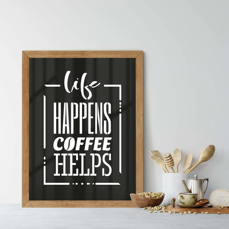 Plakat Life happens coffee pomaga 