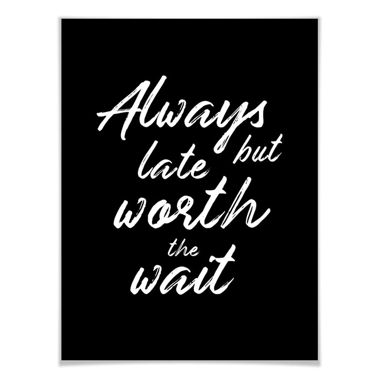 Plakat Zawsze późno, ale warto czekać 