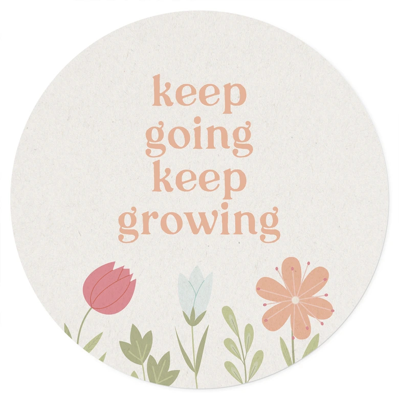 Wandtattoo Keep going keep growing - Rund 