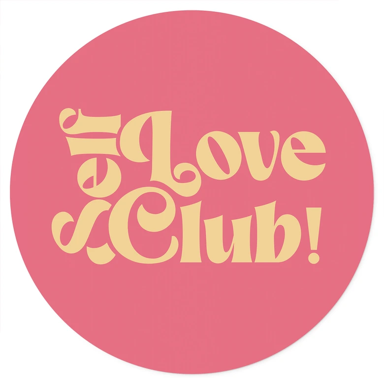 Wandtattoo Self Love Club Pink - Prints by Ayleen - Rund 
