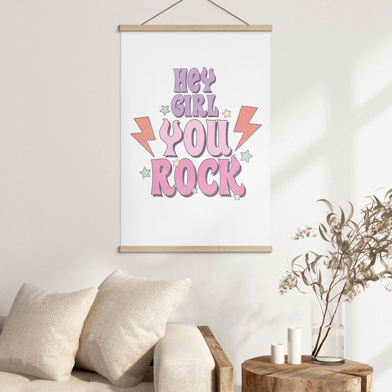 Tekstil plakat Hey girl you rock 