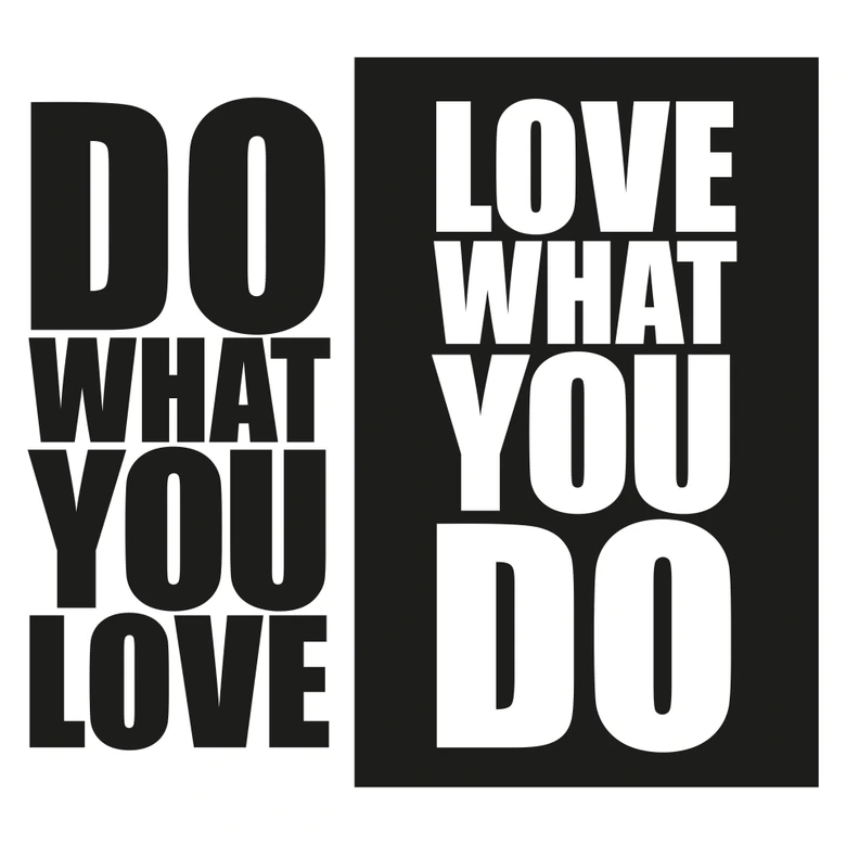 Muursticker Do what you love… 
