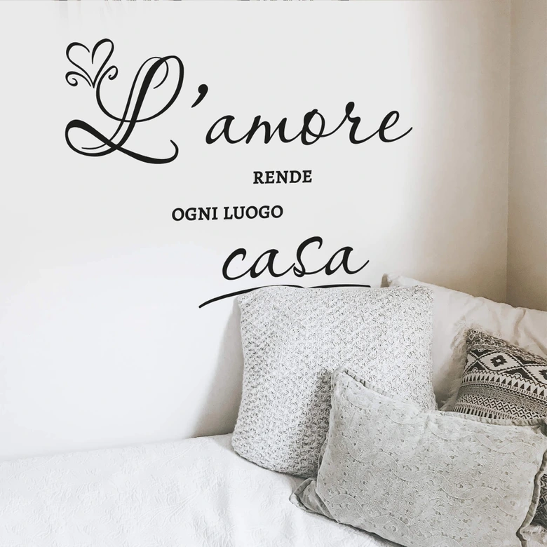 Muursticker L'amore rende ogni luogo casa 