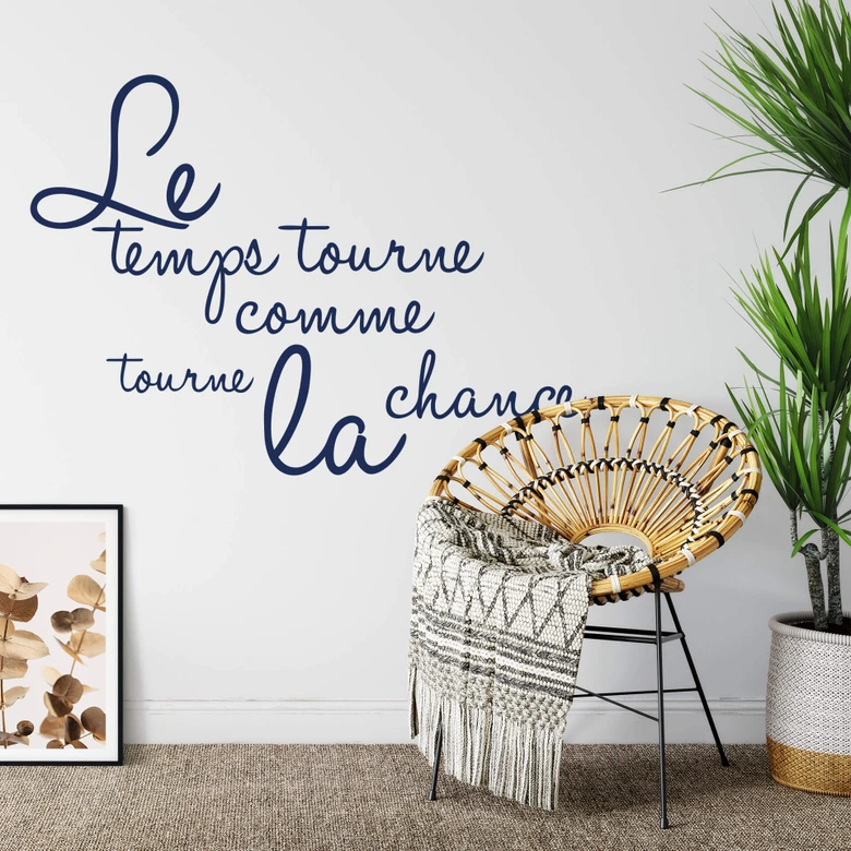 Wandtattoo Le temps tourne comme tourne la chance 