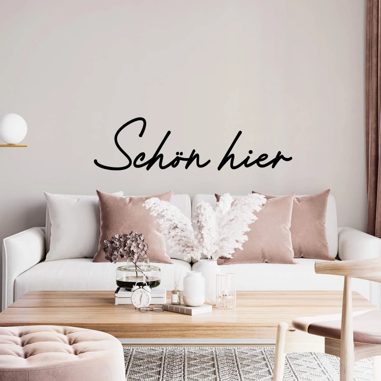 Wandtattoo Schön hier - handgeschrieben 
