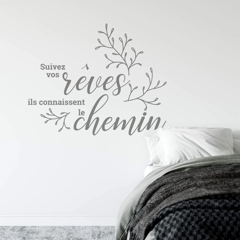 Wandtattoo Suivez vos rêves ils connaissent le chemin 
