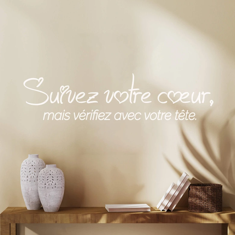Wandtattoo Suivez votre coeur 