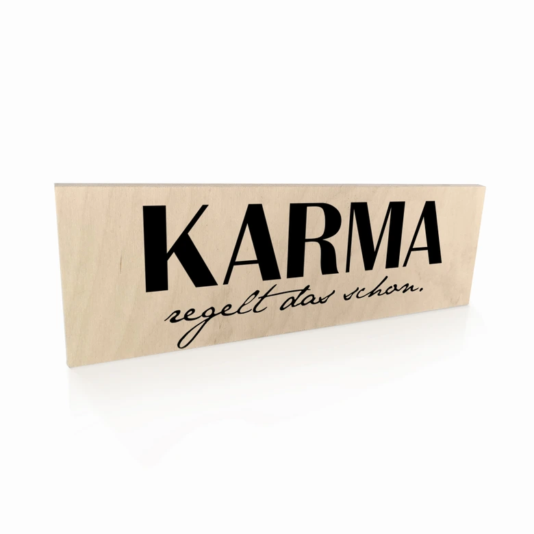 Holzschild Karma regelt das schon 