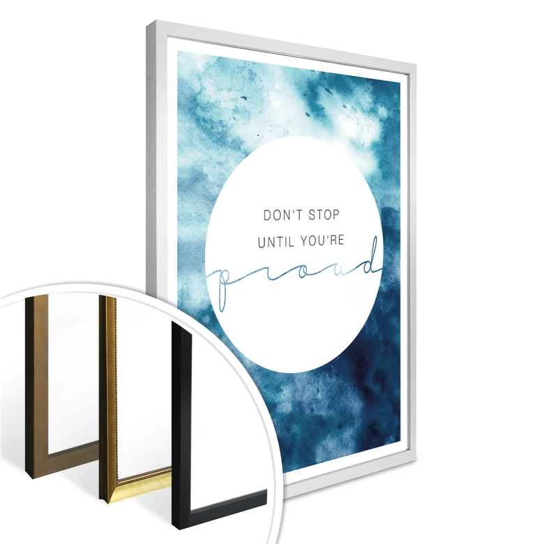 Poster -Don´t stop until you are proud 