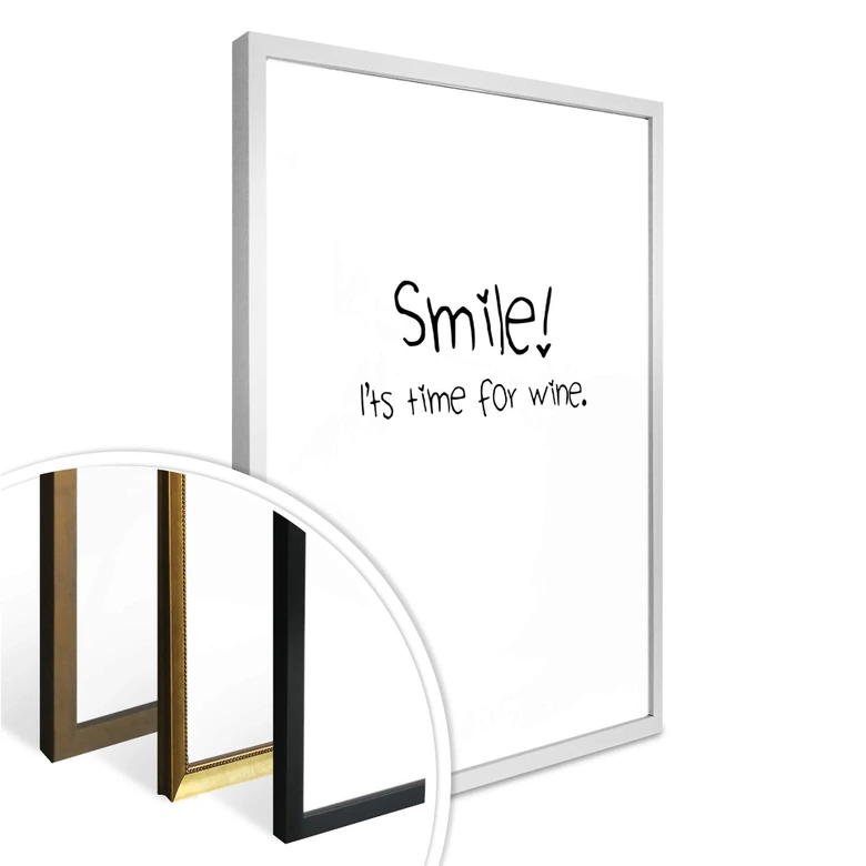 Poster Smile! It's time for wine. 