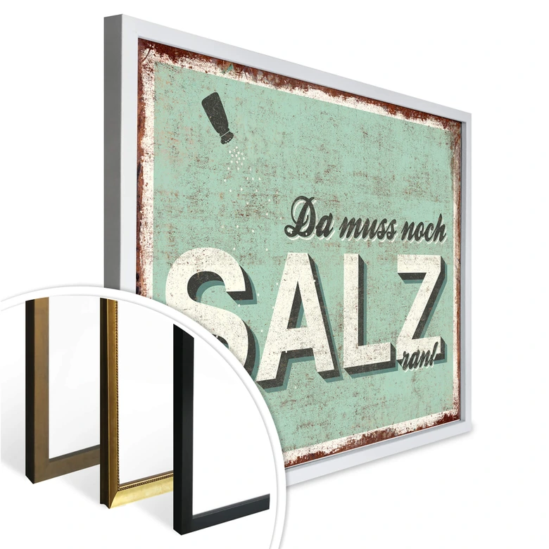 Poster Da muss noch Salz ran 