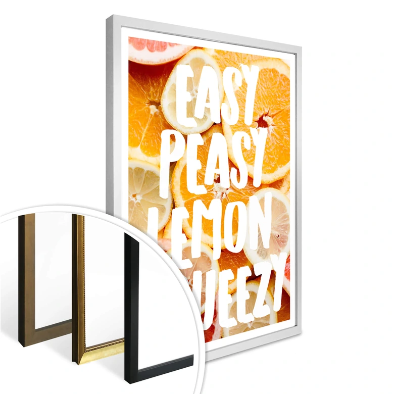 Poster Easy Peasy Lemon Squeezy 