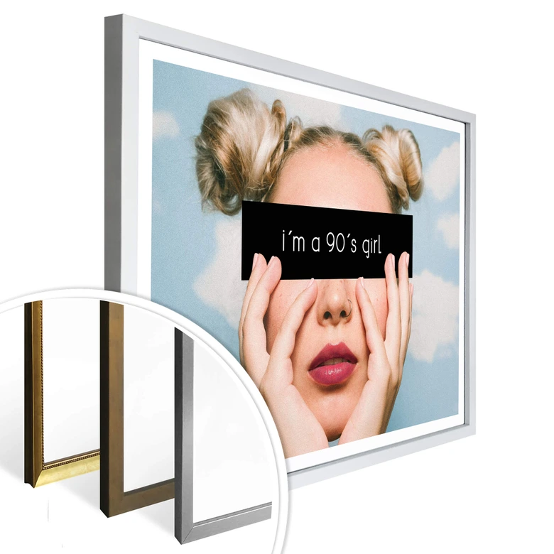 Poster - I´m a 90`s girl 