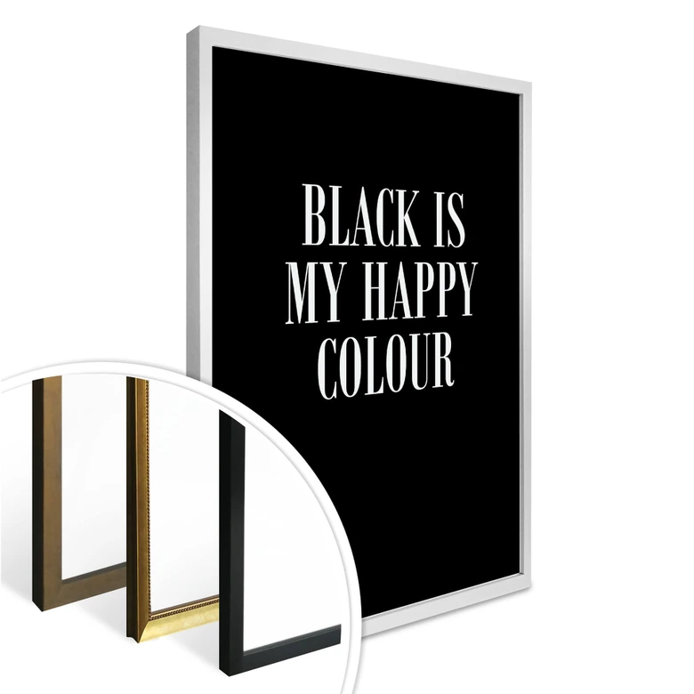Poster Black is my happy colour 