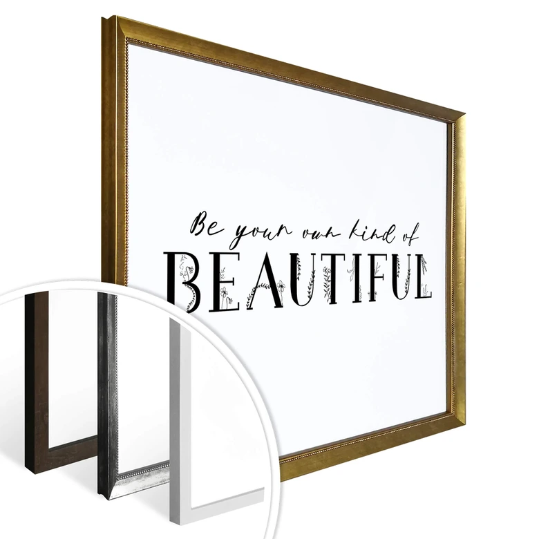 Poster Be your own kind of beautiful 