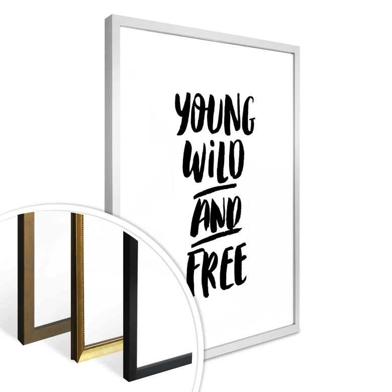 Poster Young wild and free 