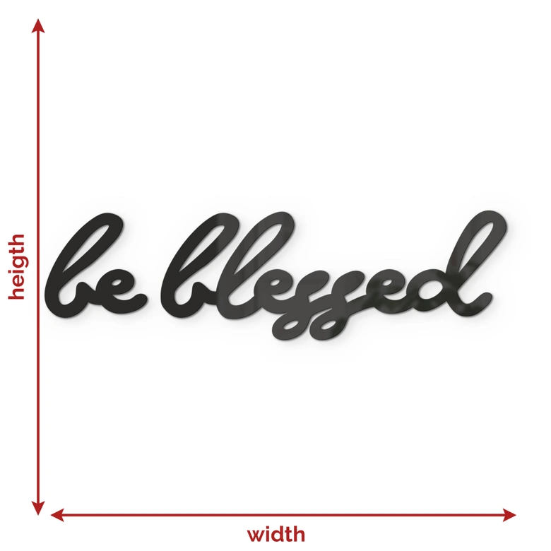 3D Schriftzug aus Acryl - Be blessed 