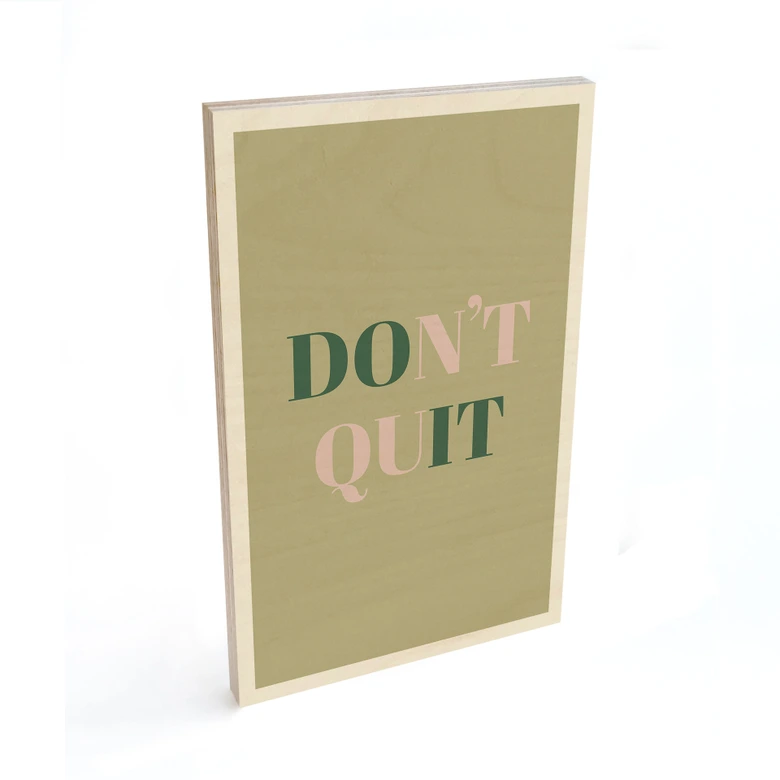 Billede af træ Don't Quit Do it 
