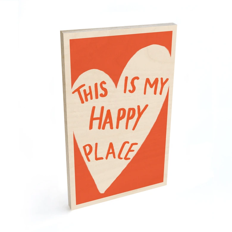 Tableau sur bois This is my happy place avec coeur - Fritsch 